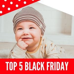 Los 5 regalos Top para Bebés 🎁 1 black friday bebes